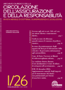 Archivio giuridico della circolazione dell'assicurazione e della responsabilità (2010- )
