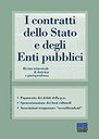 I contratti dello Stato e degli Enti pubblici (2004- )