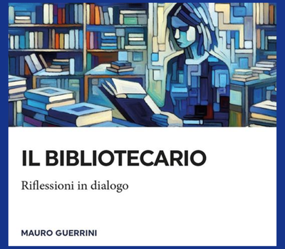 Immagine di Il bibliotecario: riflessioni in dialogo