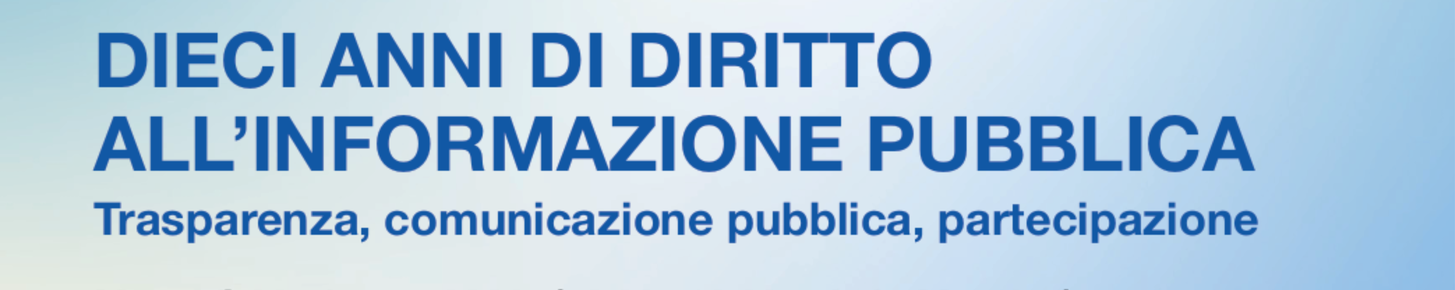 Nwsl_dieci_anni_di diritto_allinformazione_pubblica.png Nwsl_dieci_anni_di diritto_allinformazione_pubblica.png