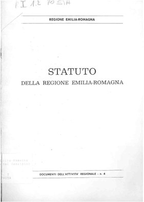 Statuto della Regione Emilia-Romagna: deliberato dal Consiglio regionale il 1. dicembre 1970 https://www.assemblea.emr.it/biblioteca/newsletter/speciale-2020-3/doc/statuto-rer-1970.pdf