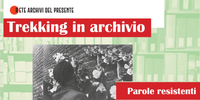 Trekking in Archivio 2026: in primo piano “Parole resistenti” con l’Archivio dell’Assemblea legislativa
