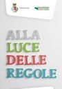 Regolar... mente: piccolo itinerario filosofico per una bibliografia delle regole Regolar... mente: piccolo itinerario filosofico per una bibliografia delle regole
