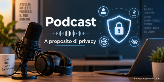 PODCAST Garante Privacy - A proposito di privacy https://www.assemblea.emr.it/corecom/news/2026/podcast-garante-privacy-a-proposito-di-privacy
