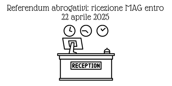 Referendum abrogativi: ricezione MAG entro 22 aprile 2025. https://www.assemblea.emr.it/corecom/news/2025/referendum-abrogativi-del-8-9-6-2025-ricezione-mag-3-rn-entro-22-aprile-2025