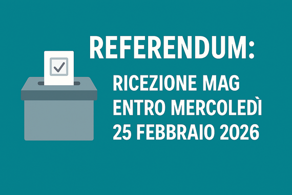 Referendum: ricezione MAG entro il 25/2/2026 https://www.assemblea.emr.it/corecom/news/2026/referendum-ricezione-mag-entro-mercoledi-25-febbraio-2026