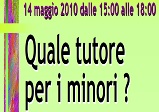 Quale tutore minori-14maggio2010