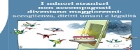 I MSNA diventano maggiorenni: accoglienza, diritti umani, legalità