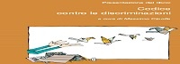 Presentazione del Codice contro le discriminazioni