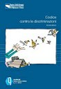 N. 4/ 2012 -  Il Codice contro le discriminazioni (seconda edizione)
