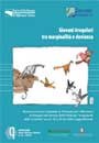 N. 6/ 2010 - Giovani irregolari tra marginalità e devianza