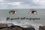 Gli sguardi dell'emigrazione