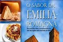 Il documentario Il sapore dell’Emilia Romagna promuove la nostra regione