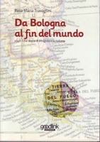 Da Bologna al fin del mundo