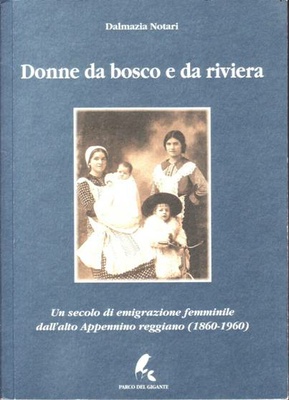 Donne da bosco e da riviera