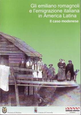 Gli emiliano-romagnoli e l'emigrazione italiana in america latina