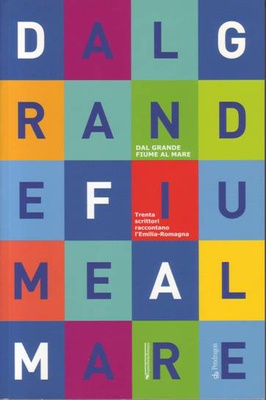 Dal grande fiume al mare