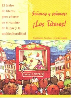 Señoras y señores: los títeres