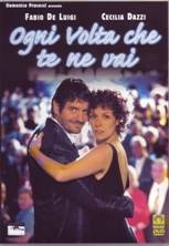 ogni volta che te ne vai