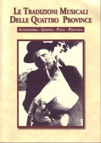 Le tradizioni musicali delle 4 provincie