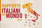Rapporto Italiani nel Mondo 2013
