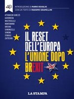 Il reset dell'Europa. L'Unione dopo Brexit