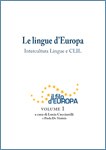 Volume 1 - Le lingue d'Europa. Intercultura Lingue e CLIL 
