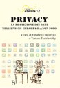 Volume 12 - Privacy. La protezione dei dati nell'Unione europea e...non solo