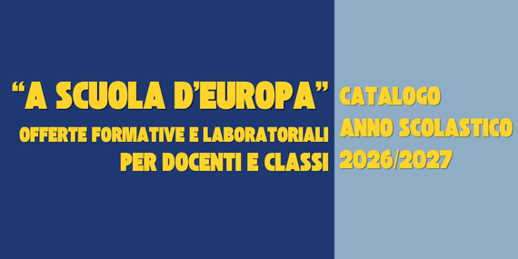 A SCUOLA D'EUROPA 2026-2027 https://www.assemblea.emr.it/europedirect/formazione/a-scuola-d-europa/26-27/26-27