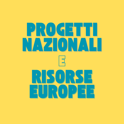 Progetti nazionali e Risorse europee