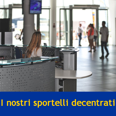 I nostri sportelli decentrati categoria