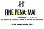 “FINE PENA: MAI”. 5 dialoghi oltre le mura del carcere