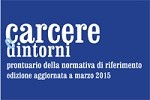 Carcere e dintorni, dalle regole ai diritti 