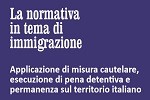 Stranieri in carcere: quattro incontri sulla loro condizione giuridica per formare i volontari