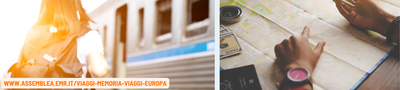 Viaggi della Memoria e attraverso l'Europa