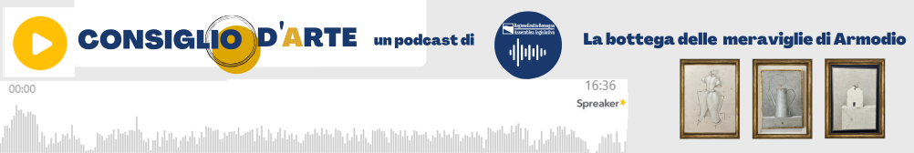 Podcast La bottega delle meraviglie