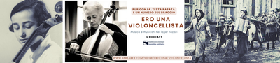 "Ero una violoncellista" podcast