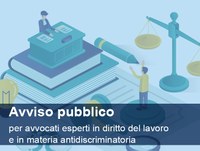 Avviso pubblico per la formazione di un elenco di avvocati esperti in  diritto del lavoro e in materia antidiscriminatoria